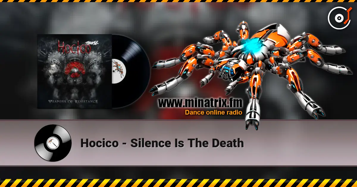 Hocico - Silence Is The Death жоғары сапада онлайн тыңдау | Minatrix.FM