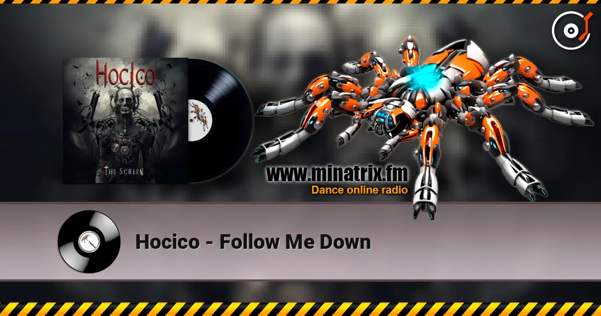 Hocico - Follow Me Down жоғары сапада онлайн тыңдау | Minatrix.FM
