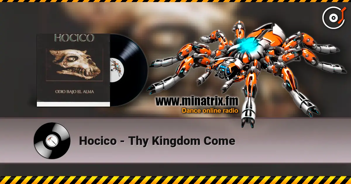 Hocico - Thy Kingdom Come жоғары сапада онлайн тыңдау | Minatrix.FM