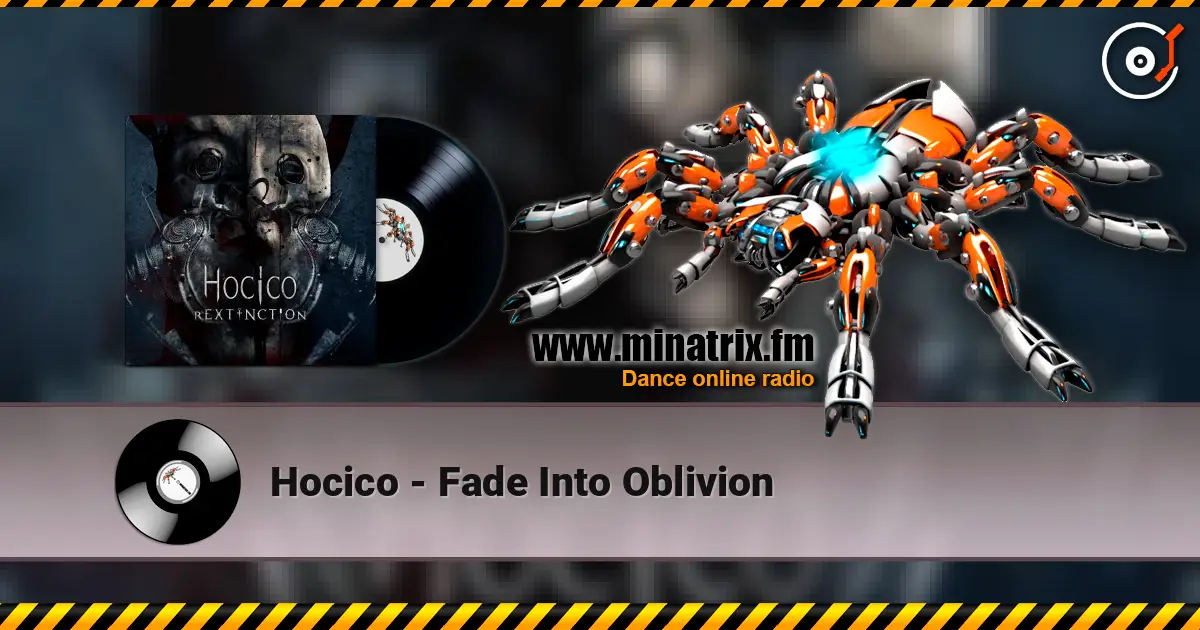 Hocico - Fade Into Oblivion жоғары сапада онлайн тыңдау | Minatrix.FM