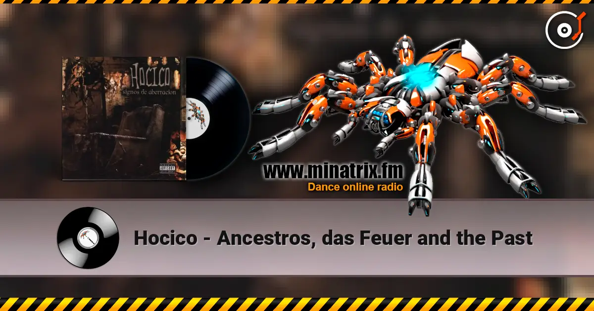 Hocico - Ancestros, das Feuer and the Past жоғары сапада онлайн тыңдау | Minatrix.FM