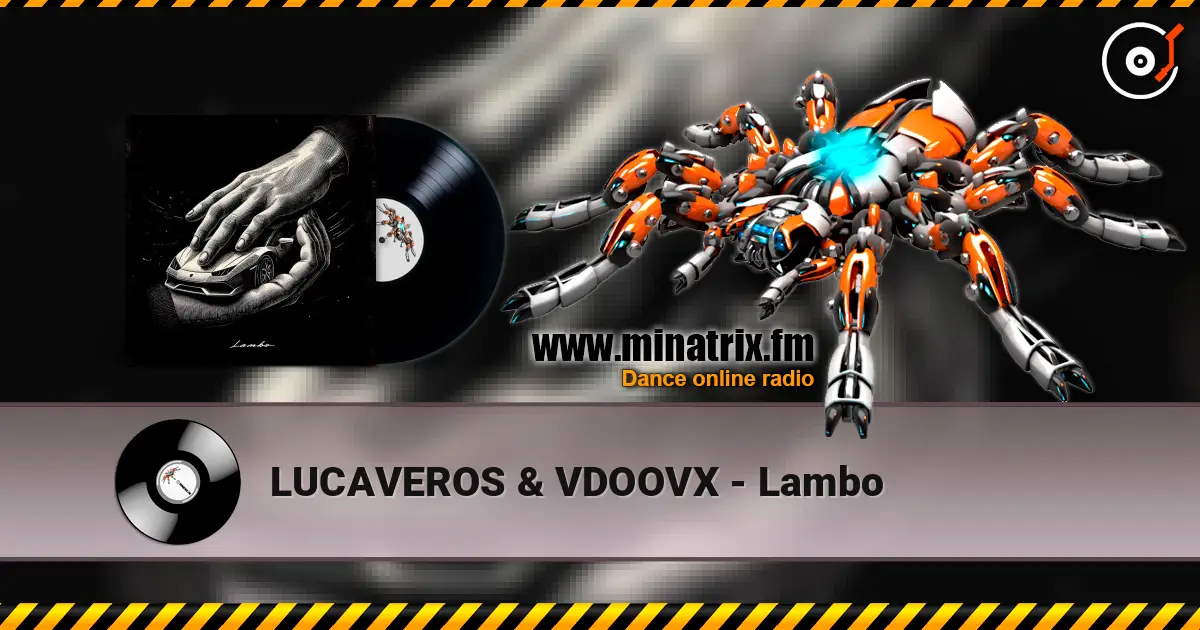 LUCAVEROS & VDOOVX - Lambo жоғары сапада онлайн тыңдау | Minatrix.FM