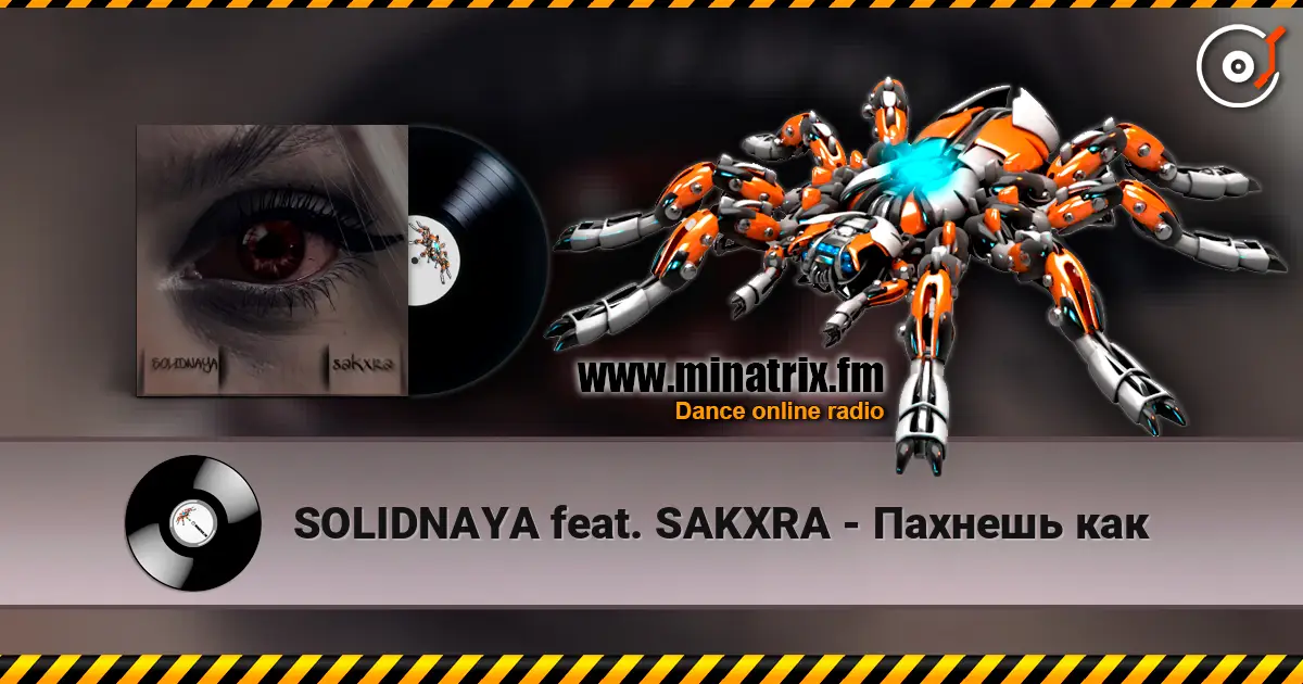 SOLIDNAYA feat. SAKXRA - Пахнешь как жоғары сапада онлайн тыңдау | Minatrix.FM