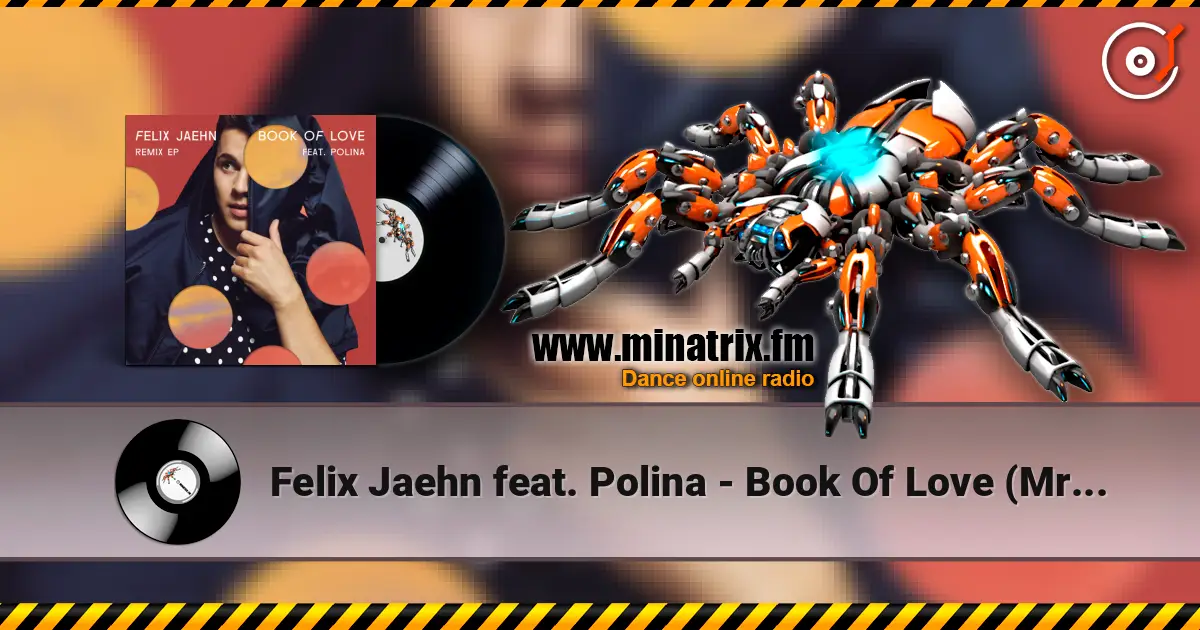 Felix Jaehn feat. Polina - Book Of Love (Mr. Belt & Wezol Remix) 高品质在线收听 | Minatrix.FM