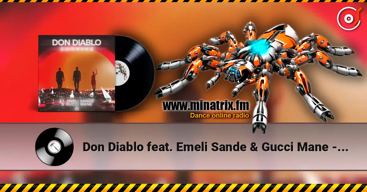 Don Diablo feat. Emeli Sande & Gucci Mane - Survive (Youngr Bootleg) жоғары сапада онлайн тыңдау | Minatrix.FM