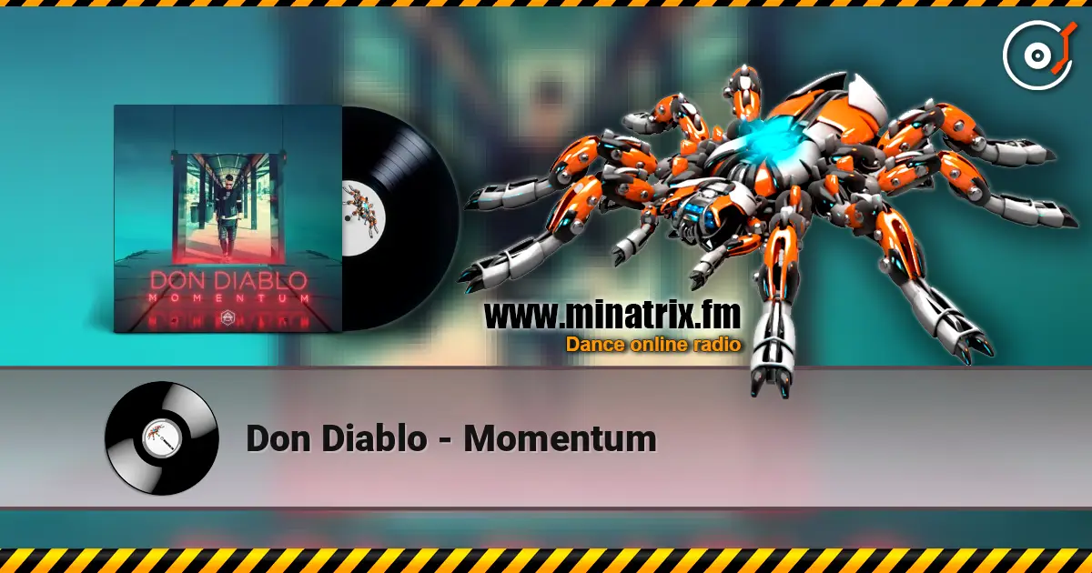 Don Diablo - Momentum жоғары сапада онлайн тыңдау | Minatrix.FM