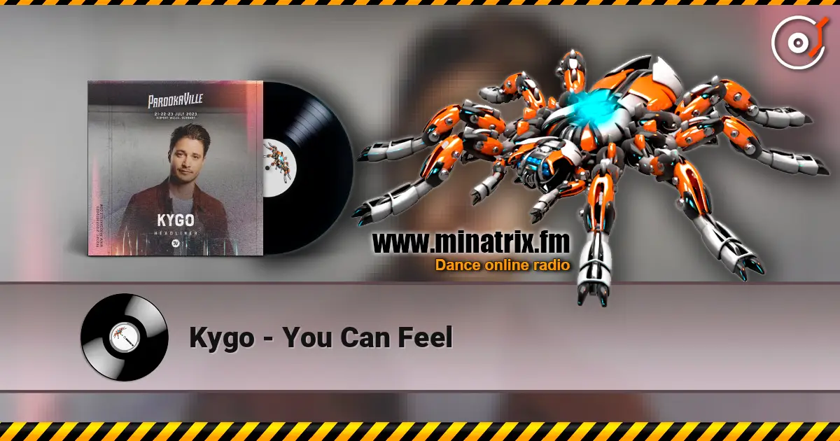 Kygo - You Can Feel жоғары сапада онлайн тыңдау | Minatrix.FM