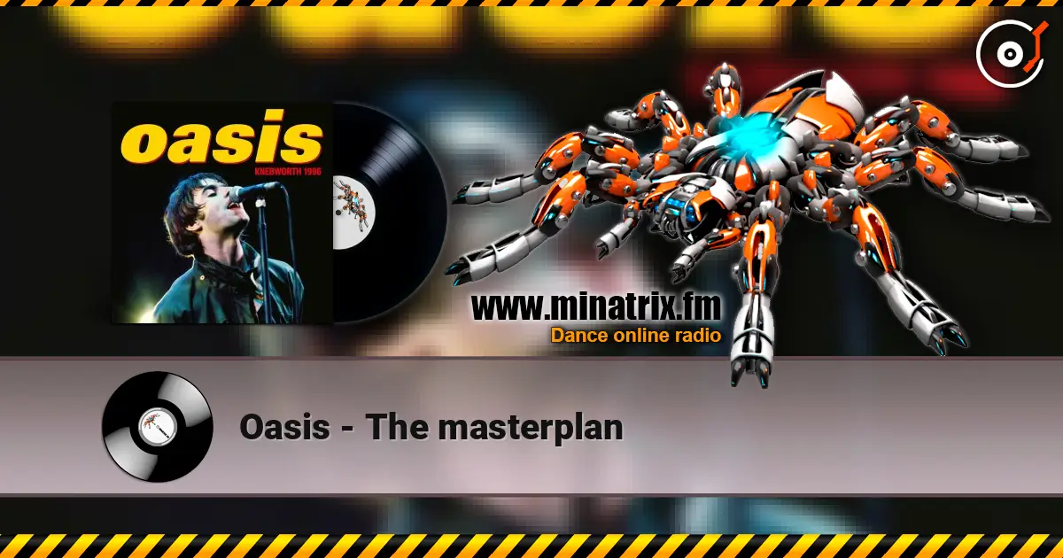 Oasis - The masterplan жоғары сапада онлайн тыңдау | Minatrix.FM