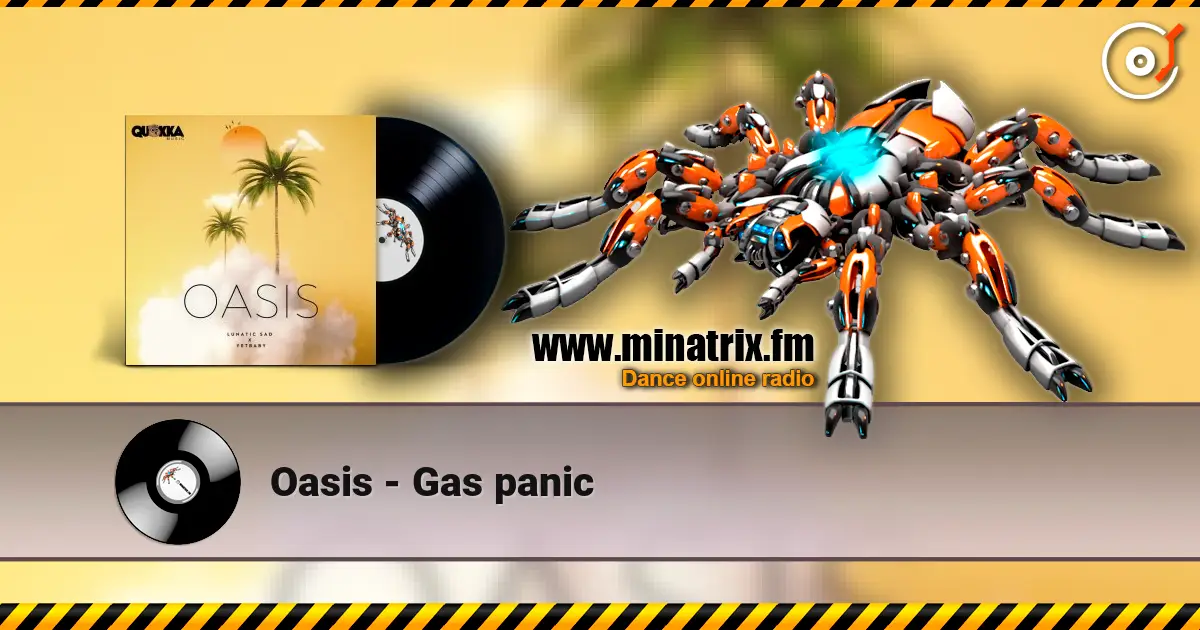Oasis - Gas panic жоғары сапада онлайн тыңдау | Minatrix.FM