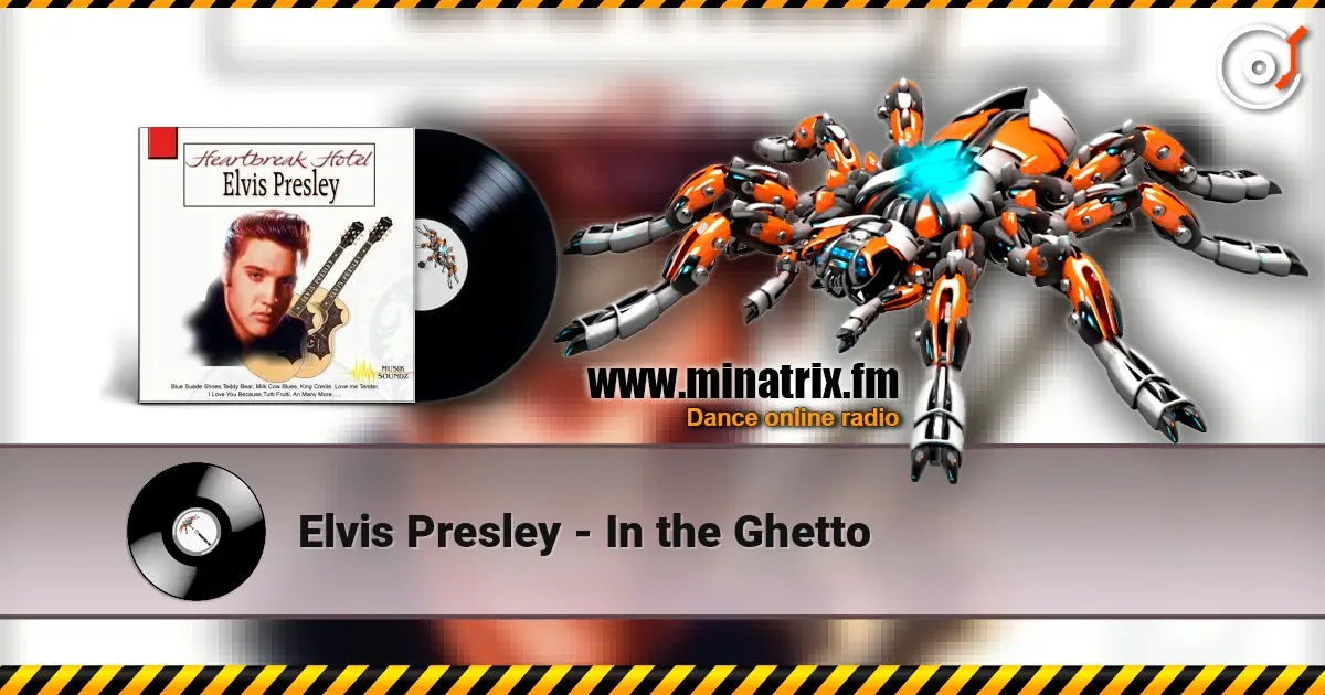 Elvis Presley - In the Ghetto жоғары сапада онлайн тыңдау | Minatrix.FM