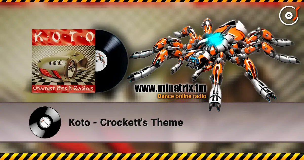 Koto - Crockett's Theme жоғары сапада онлайн тыңдау | Minatrix.FM