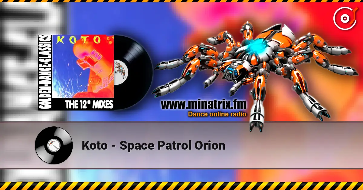 Koto - Space Patrol Orion жоғары сапада онлайн тыңдау | Minatrix.FM