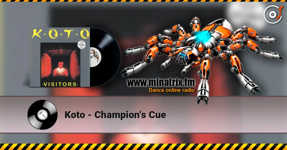 Koto - Champion's Cue жоғары сапада онлайн тыңдау | Minatrix.FM