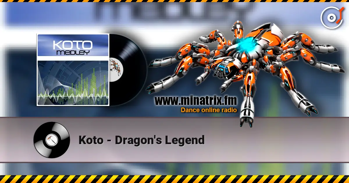 Koto - Dragon's Legend жоғары сапада онлайн тыңдау | Minatrix.FM