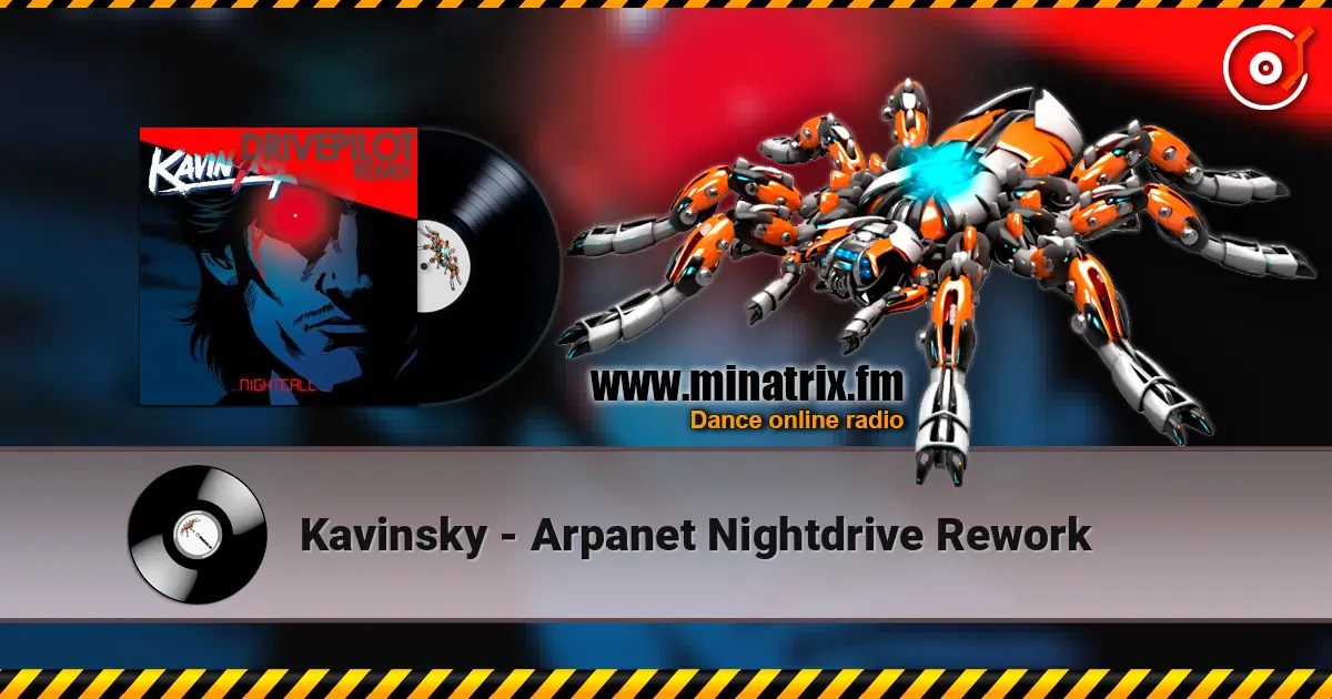 Kavinsky - Arpanet Nightdrive Rework жоғары сапада онлайн тыңдау | Minatrix.FM