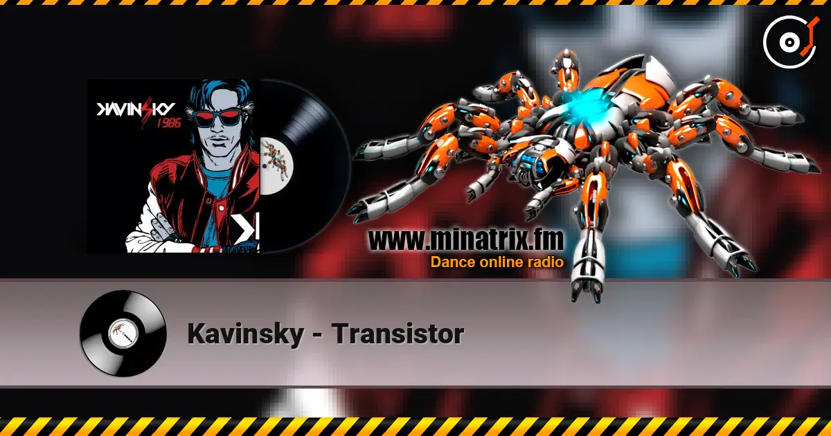 Kavinsky - Transistor жоғары сапада онлайн тыңдау | Minatrix.FM