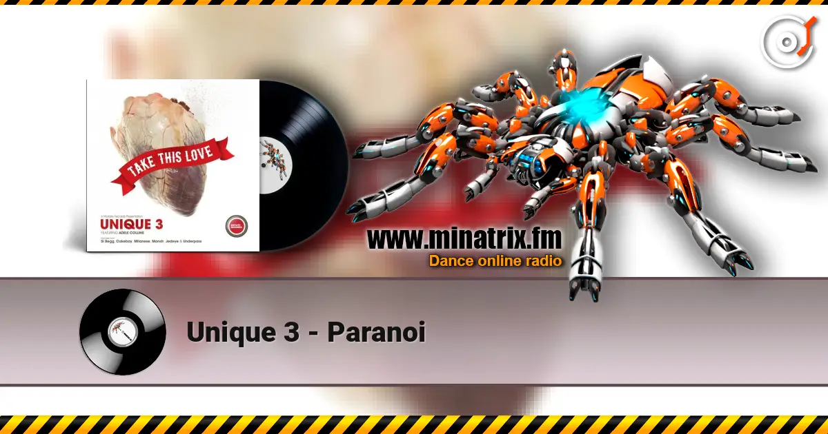 Unique 3 - Paranoi жоғары сапада онлайн тыңдау | Minatrix.FM