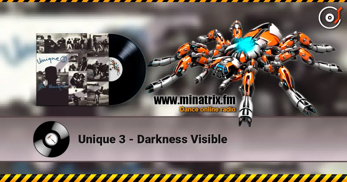 Unique 3 - Darkness Visible жоғары сапада онлайн тыңдау | Minatrix.FM