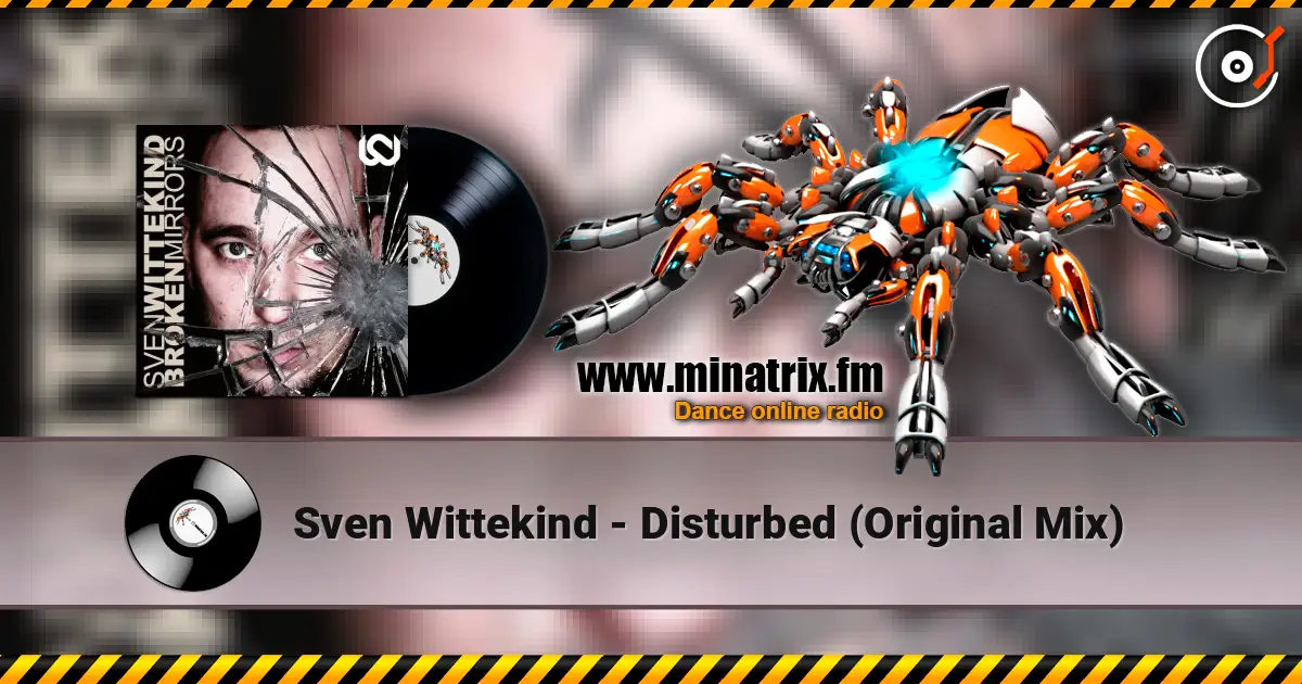 Sven Wittekind - Disturbed (Original Mix) жоғары сапада онлайн тыңдау | Minatrix.FM