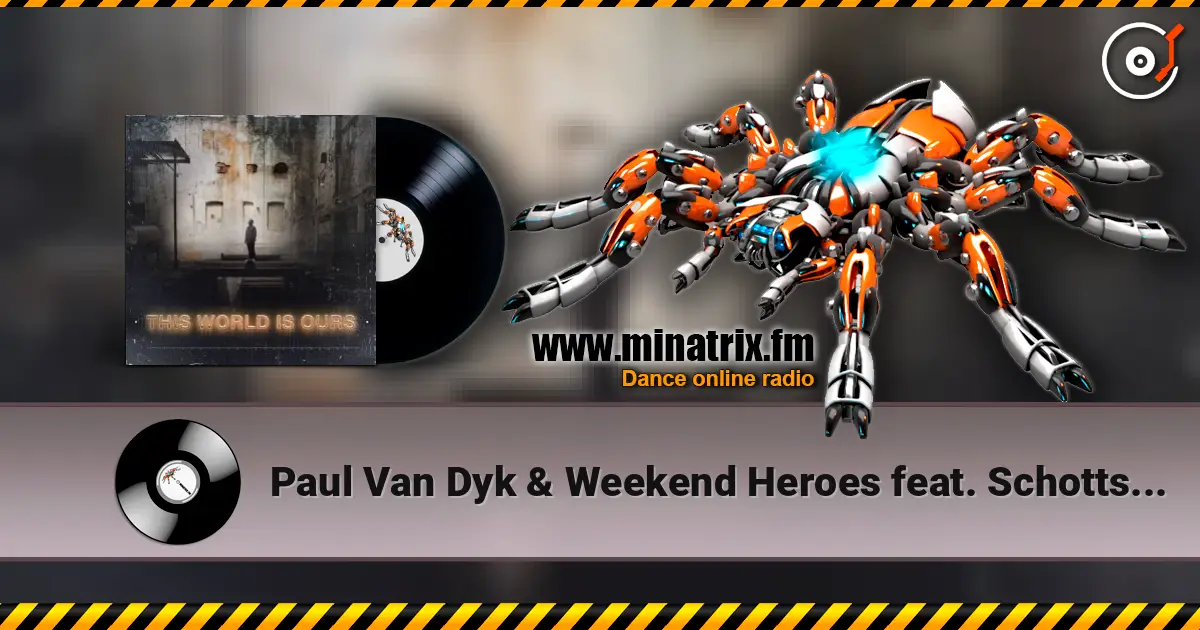 Paul Van Dyk & Weekend Heroes feat. Schottstaedt - Venture X [Original Mix] жоғары сапада онлайн тыңдау | Minatrix.FM