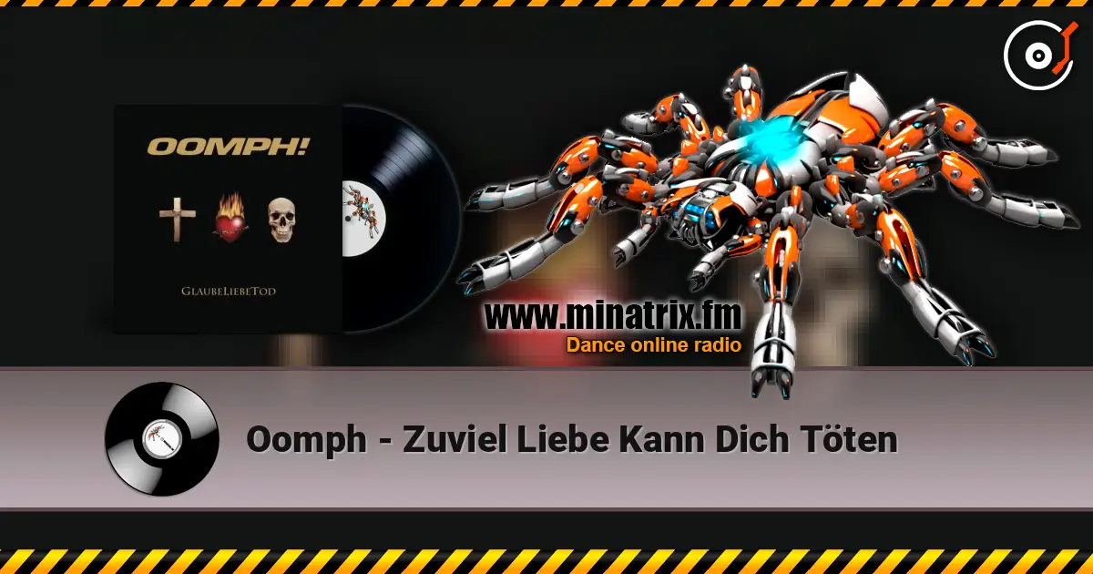 Oomph - Zuviel Liebe Kann Dich Töten жоғары сапада онлайн тыңдау | Minatrix.FM