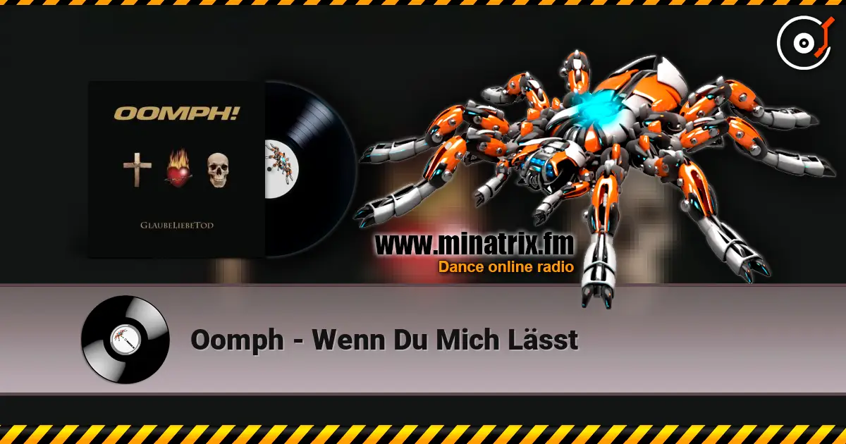 Oomph - Wenn Du Mich Lässt жоғары сапада онлайн тыңдау | Minatrix.FM