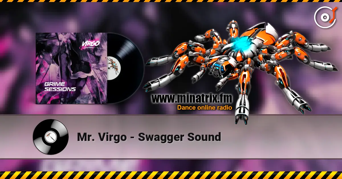 Mr. Virgo - Swagger Sound жоғары сапада онлайн тыңдау | Minatrix.FM