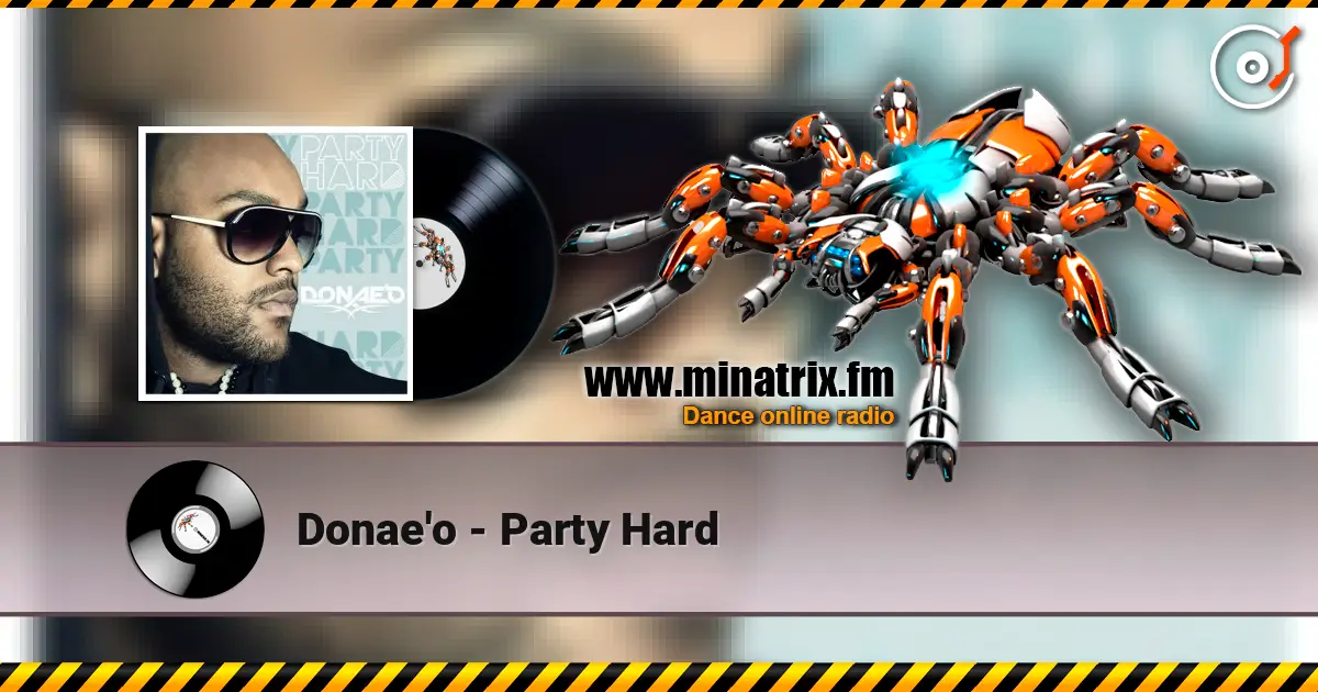 Donae'o - Party Hard жоғары сапада онлайн тыңдау | Minatrix.FM