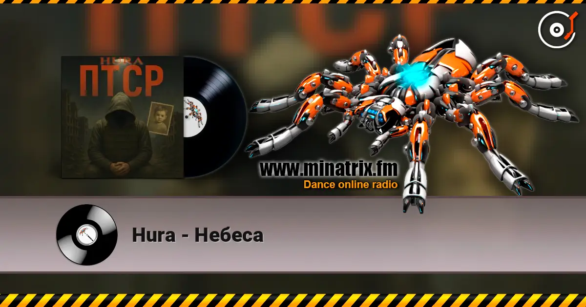 Hura - Небеса жоғары сапада онлайн тыңдау | Minatrix.FM