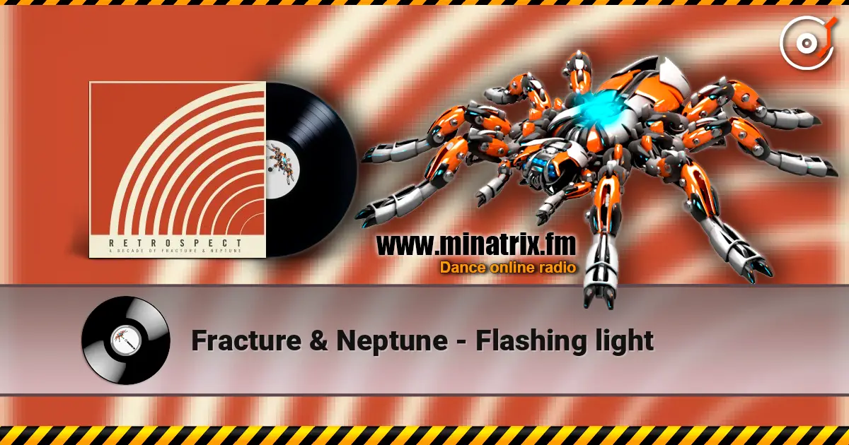 Fracture & Neptune - Flashing light жоғары сапада онлайн тыңдау | Minatrix.FM
