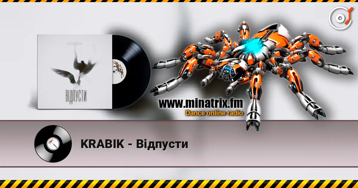 KRABIK - Відпусти жоғары сапада онлайн тыңдау | Minatrix.FM
