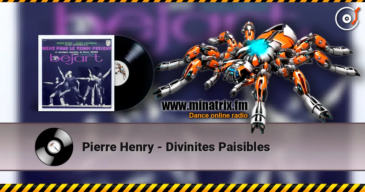 Pierre Henry - Divinites Paisibles жоғары сапада онлайн тыңдау | Minatrix.FM