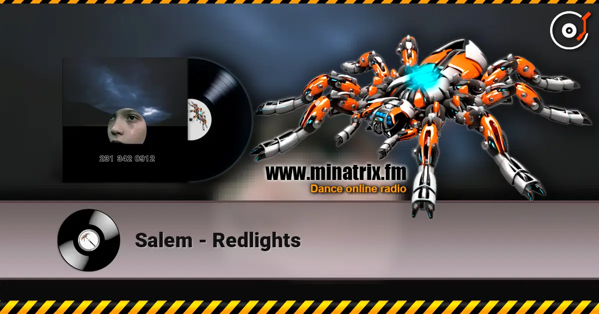 Salem - Redlights жоғары сапада онлайн тыңдау | Minatrix.FM