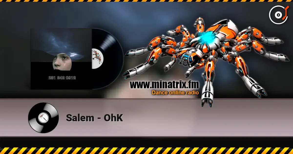 Salem - OhK жоғары сапада онлайн тыңдау | Minatrix.FM