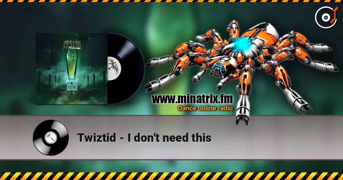 Twiztid - I don't need this жоғары сапада онлайн тыңдау | Minatrix.FM