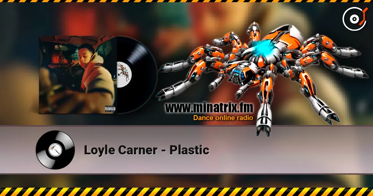 Loyle Carner - Plastic жоғары сапада онлайн тыңдау | Minatrix.FM