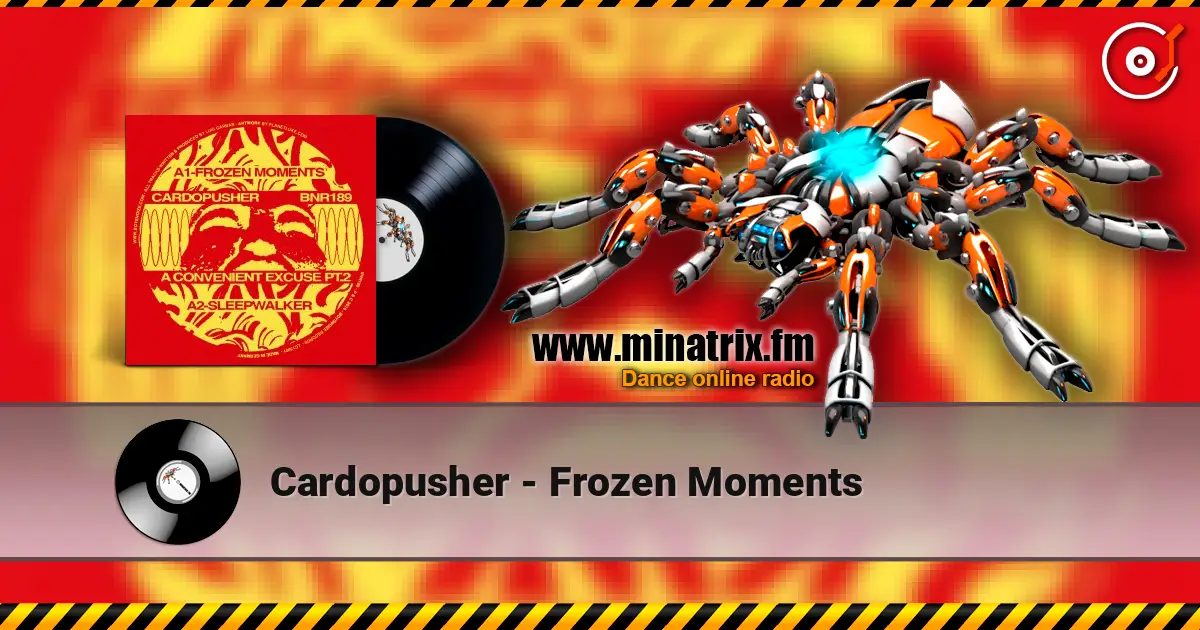 Cardopusher - Frozen Moments жоғары сапада онлайн тыңдау | Minatrix.FM