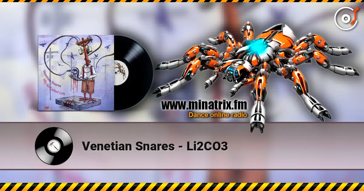 Venetian Snares - Li2CO3 жоғары сапада онлайн тыңдау | Minatrix.FM