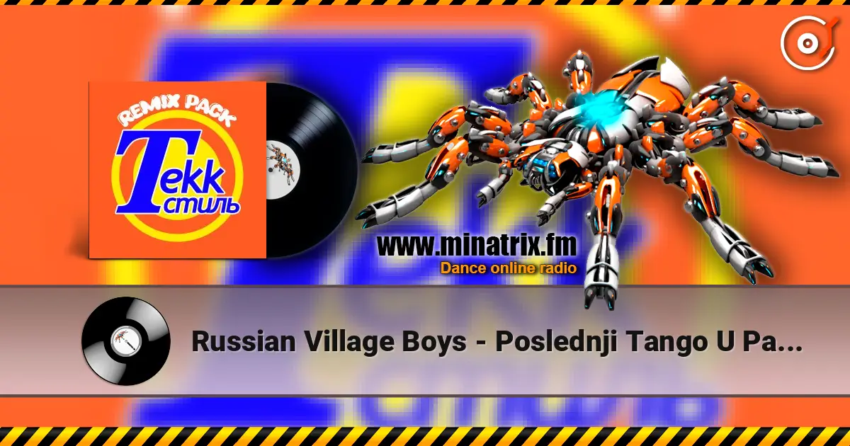 Russian Village Boys - Poslednji Tango U Parizu (YusiJusi Remix) жоғары сапада онлайн тыңдау | Minatrix.FM