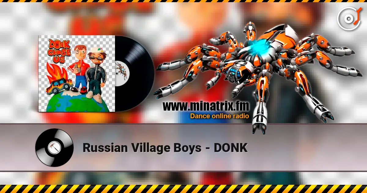 Russian Village Boys - DONK жоғары сапада онлайн тыңдау | Minatrix.FM