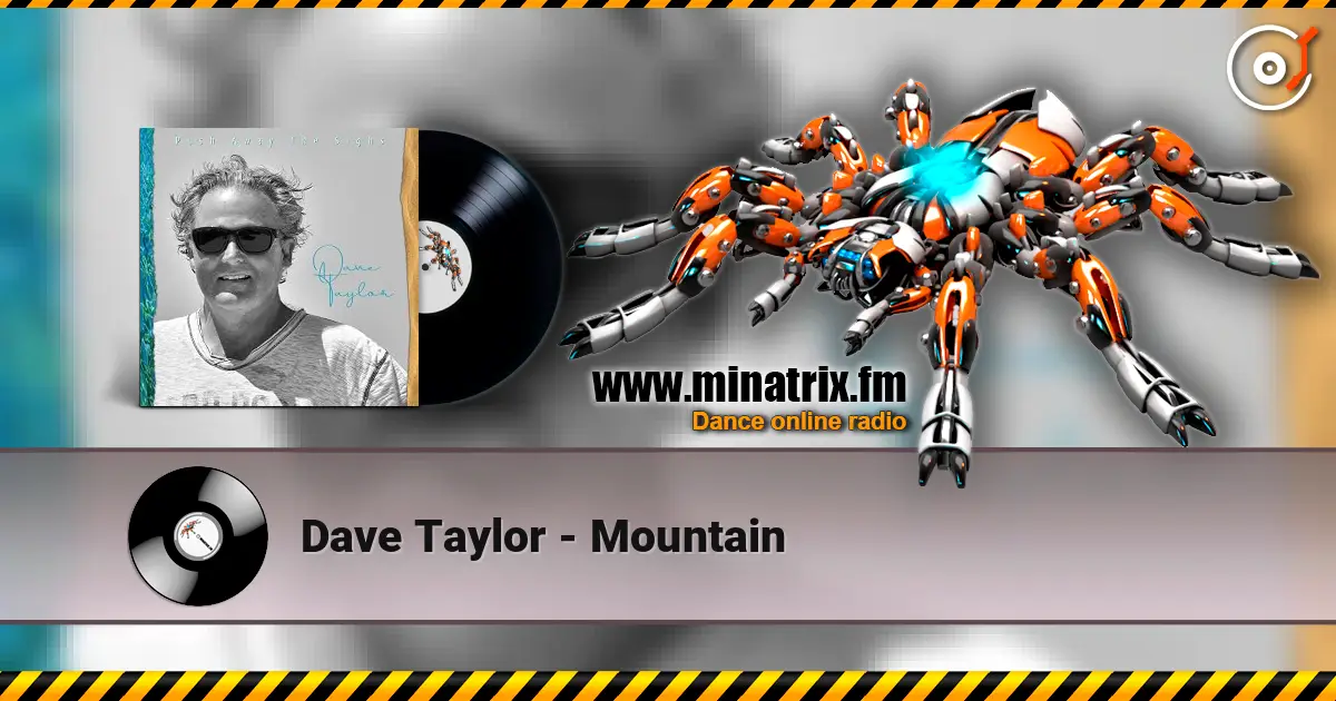 Dave Taylor - Mountain жоғары сапада онлайн тыңдау | Minatrix.FM
