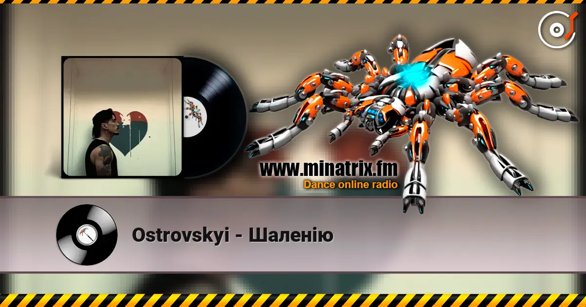 Ostrovskyi - Шаленію жоғары сапада онлайн тыңдау | Minatrix.FM