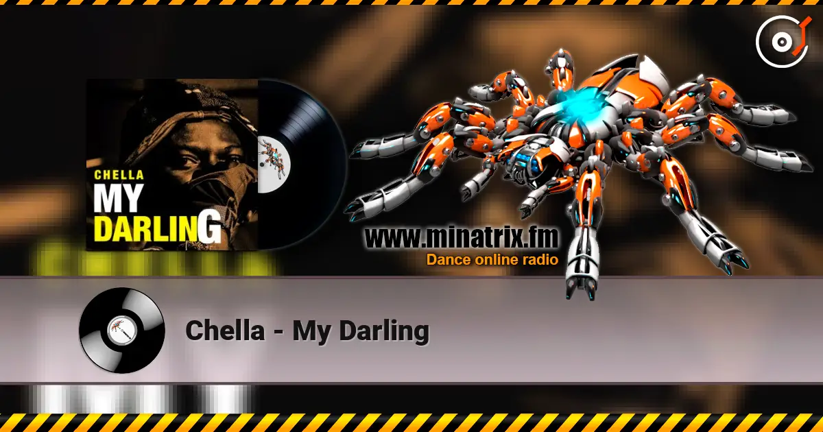 Chella - My Darling жоғары сапада онлайн тыңдау | Minatrix.FM
