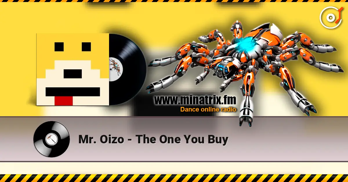 Mr. Oizo - The One You Buy жоғары сапада онлайн тыңдау | Minatrix.FM