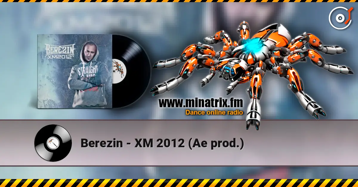 Berezin - ХM 2012 (Ae prod.) жоғары сапада онлайн тыңдау | Minatrix.FM