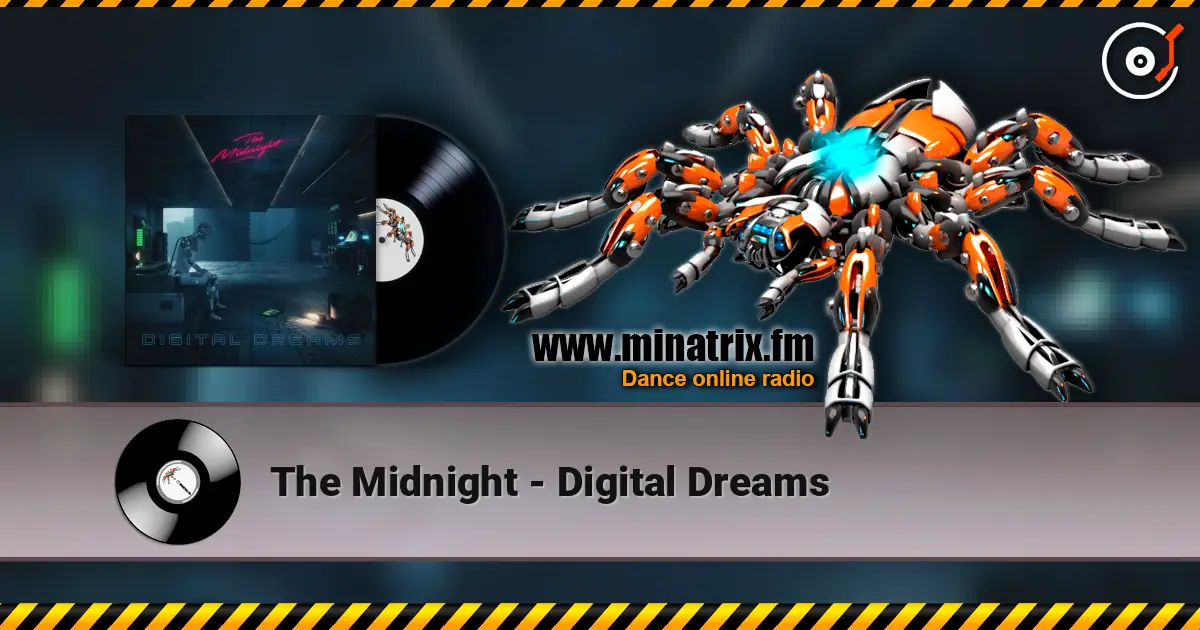 The Midnight - Digital Dreams жоғары сапада онлайн тыңдау | Minatrix.FM