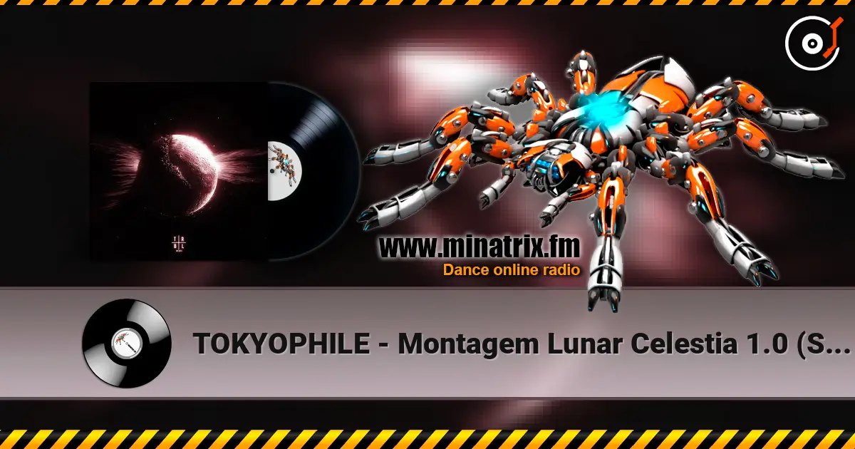 TOKYOPHILE - Montagem Lunar Celestia 1.0 (SLOWED) жоғары сапада онлайн тыңдау | Minatrix.FM