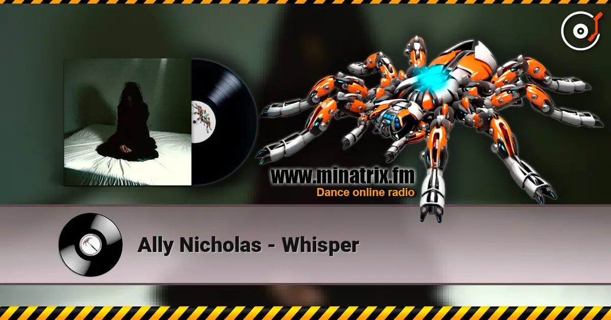 Ally Nicholas - Whisper 高品质在线收听 | Minatrix.FM