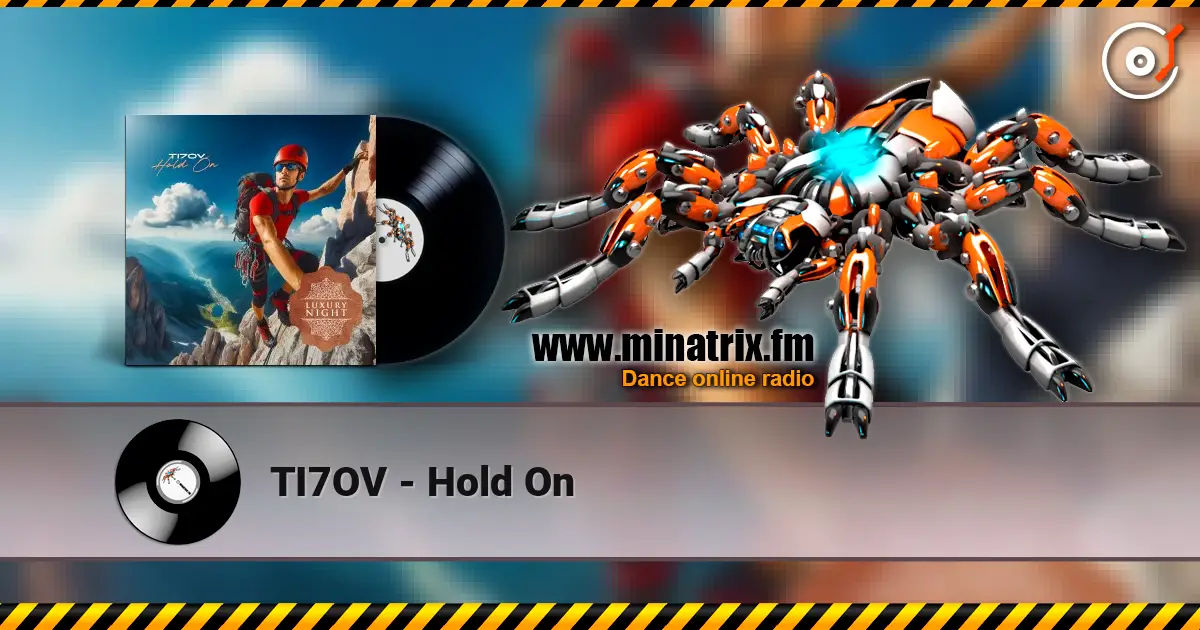 TI7OV - Hold On жоғары сапада онлайн тыңдау | Minatrix.FM