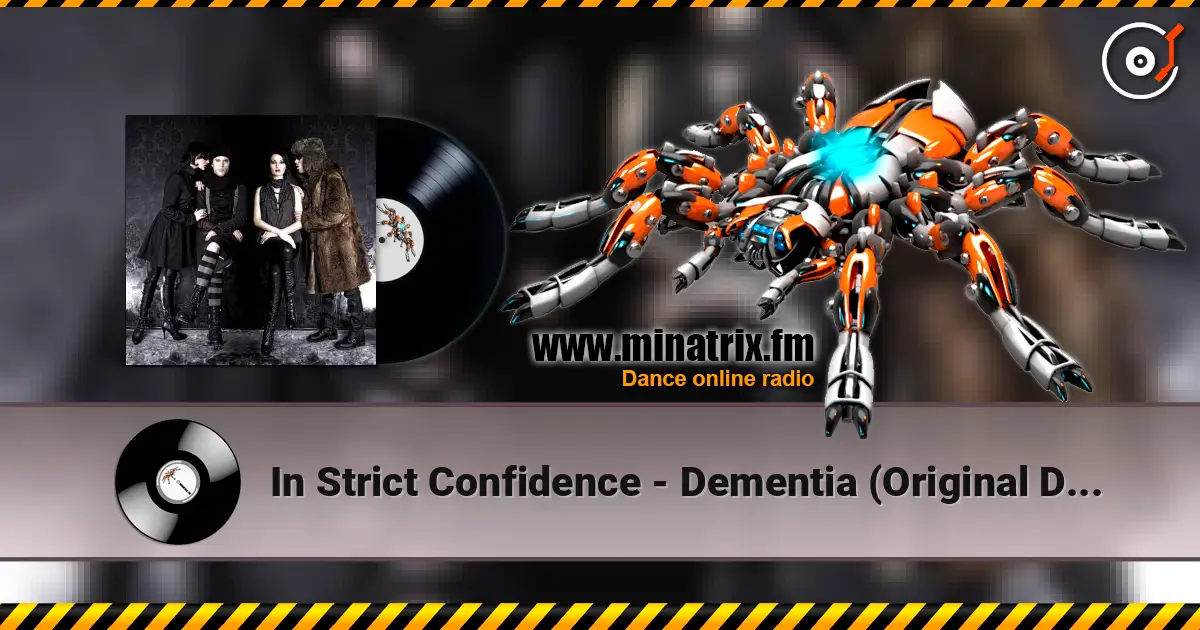 In Strict Confidence - Dementia (Original Demoversion 1991) жоғары сапада онлайн тыңдау | Minatrix.FM